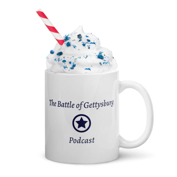 Super Fan - The Battle of Gettysburg Podcast White Glossy Mug