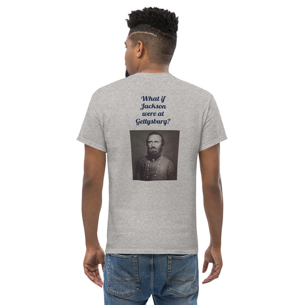 What if Jackson was at Gettysburg - The Battle of Gettysburg Podcast Unisex T-Shirt