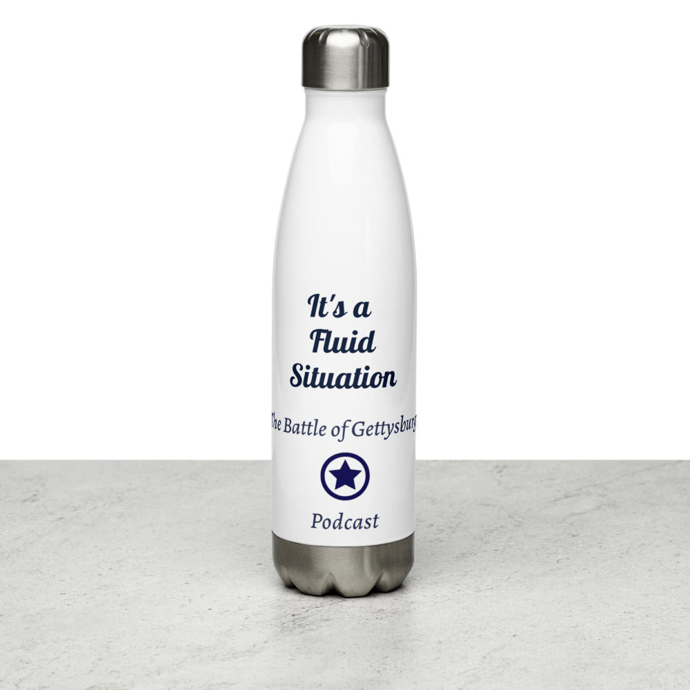 It's a Fluid Situation - The Battle of Gettysburg Podcast Stainless Steel Water Bottle in White